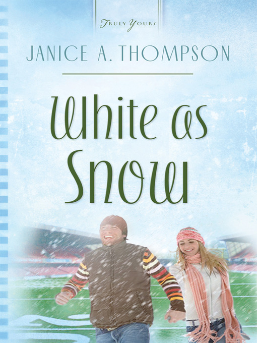 Title details for White As Snow by Janice Thompson - Available